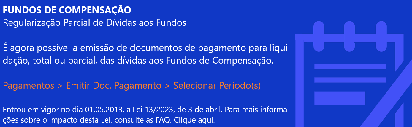 Pagamento Parcial de Dívidas aos Fundos de Compensação